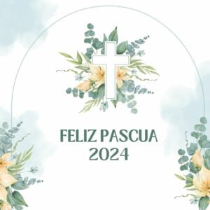 Feliz Pascua 2024