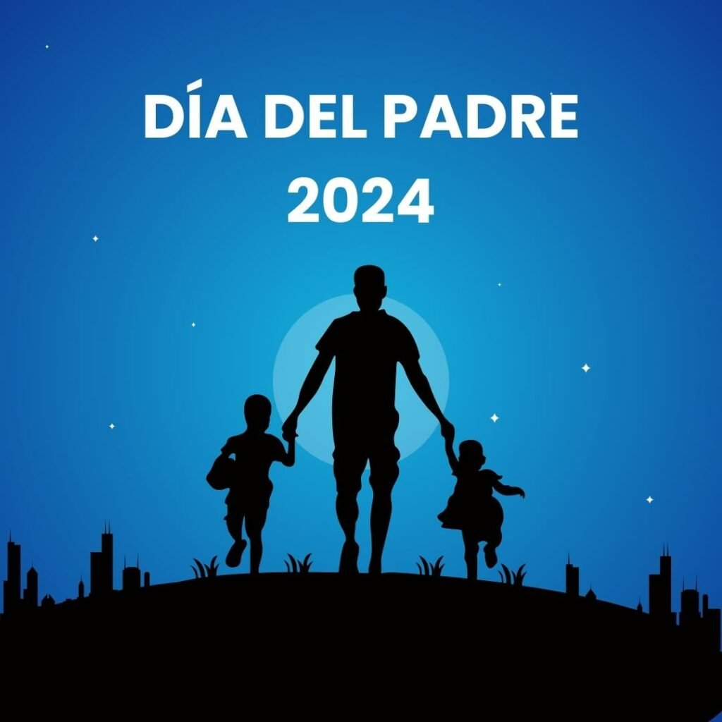 Día del Padre 2024