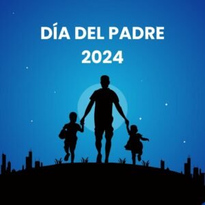 Día del Padre 2024