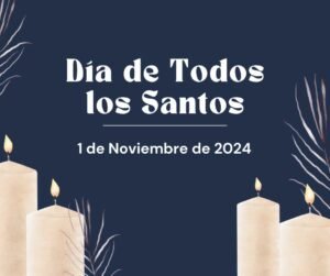 Día de Todos los Santos 2024 Fecha