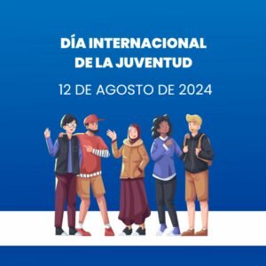 Día Internacional de la Juventud 2024 Fecha