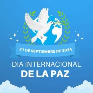Dia Internacional de la Paz 2024 Fecha