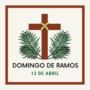 Domingo de Ramos 2025 Fecha