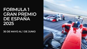 Fecha del Gran Premio de España de Fórmula 1 2025