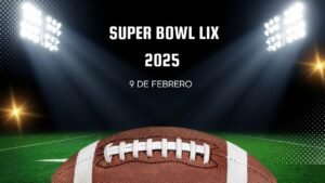 Super Bowl LIX 2025 Fecha