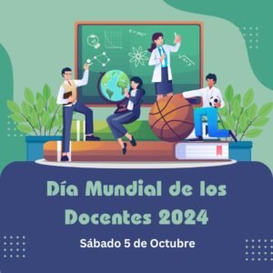 Día Mundial de los Docentes 2024 Fecha