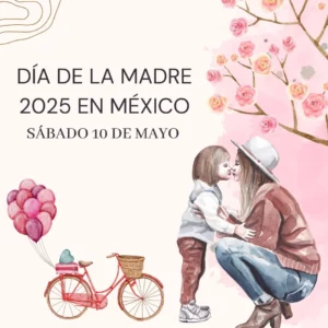 Fecha del Día de la Madre 2025 en México