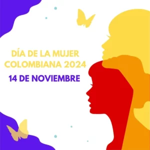 Fecha del Día de la Mujer Colombiana 2024