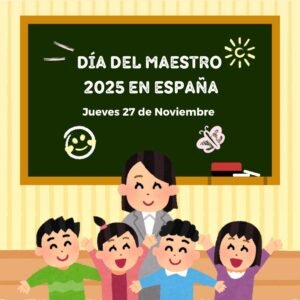 Día del Maestro 2025 en España