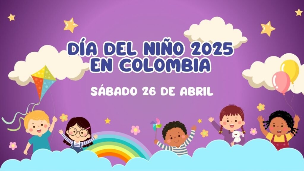 Día del Niño 2025 Fecha en Colombia