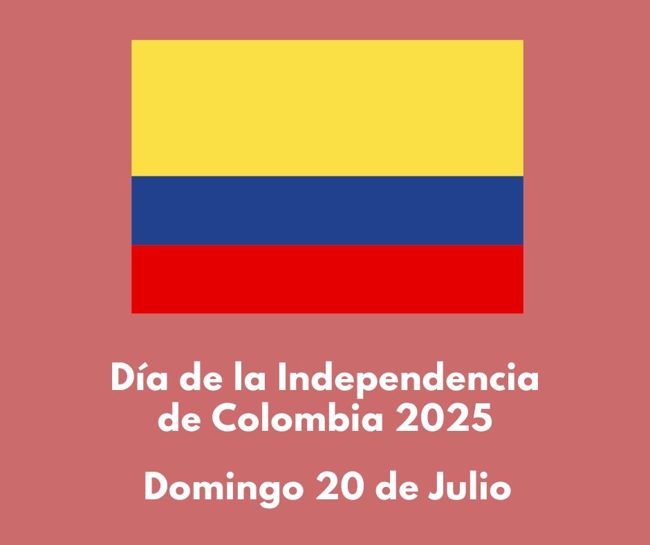 Día de la Independencia de Colombia 2025 Fecha