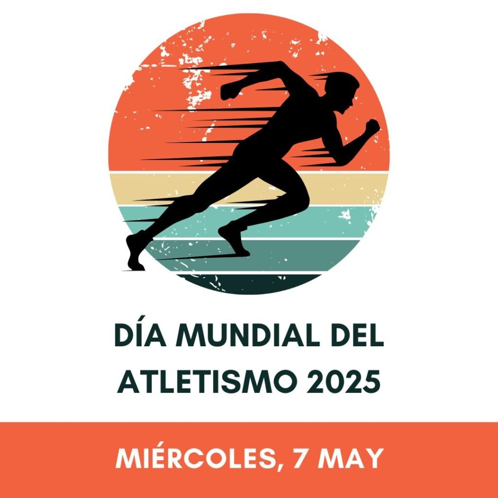 Fecha del Día Mundial del Atletismo 2025