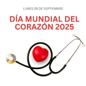 Fecha del Día Mundial del Corazón 2025